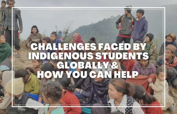 Education Challenges of Indigenous Students Worldwide and How You Can Help