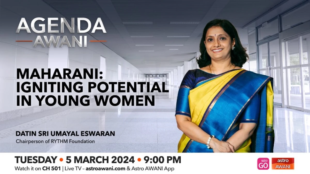 Agenda AWANI: Maharani | Igniting Potential in Young Women